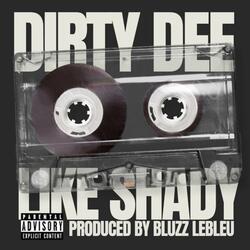 Like Shady