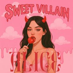 Sweet Villain