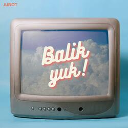 Balik Yuk!