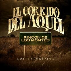 El Corrido Del Aquel (En Vivo)