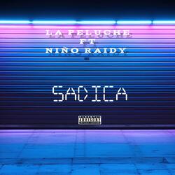 Sadica (feat. Niño Raidy)