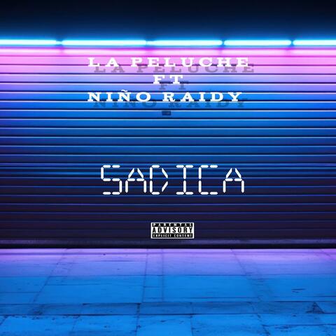 Sadica (feat. Niño Raidy)