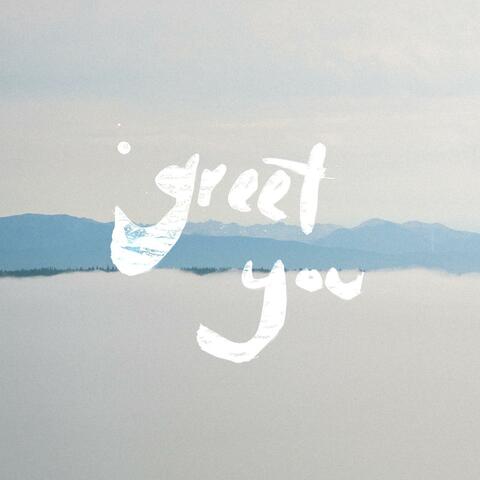 Greet You (Demo)