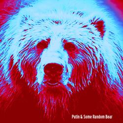 Putin & Some Random Bear