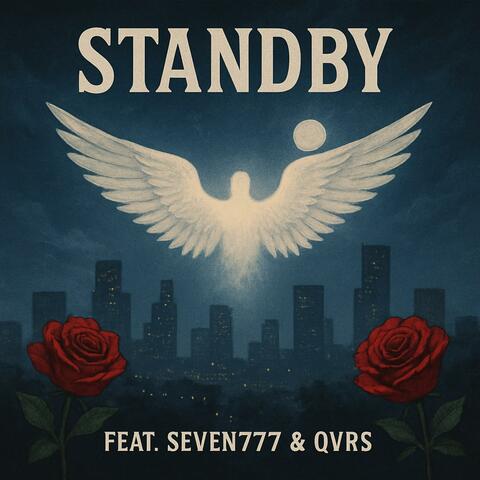 Stand By (feat. Seven777 & QVRS)