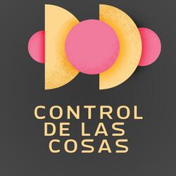 CONTROL DE LAS COSAS