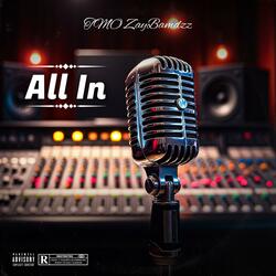 TMO ZayBandzz "All In"