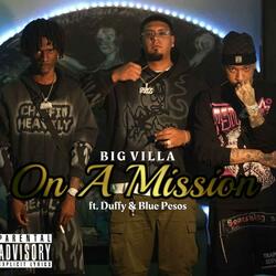 On A Mission (feat. Duffy & Blue pesos)