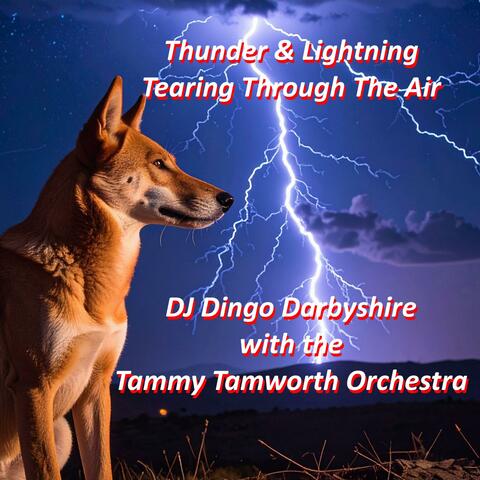 Thunder & Lightning Tearing Through The Air