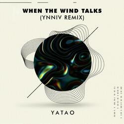 When the wind talks (Ynniv Remix)