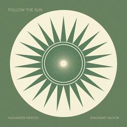 Follow The Sun Remix (Imaginary Nation Remix)