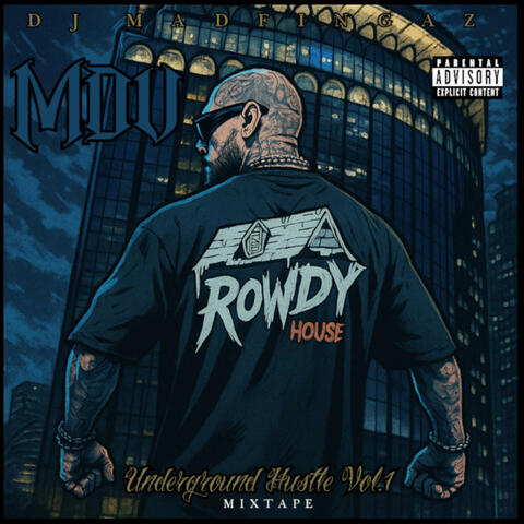 Underground Hustle, Vol. 1