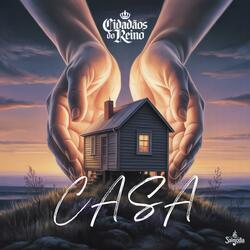 Casa (Salmo 127) (feat. Cidadãos do Reino)