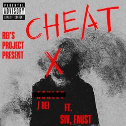 CHEAT FEAT. SIV, FAUST