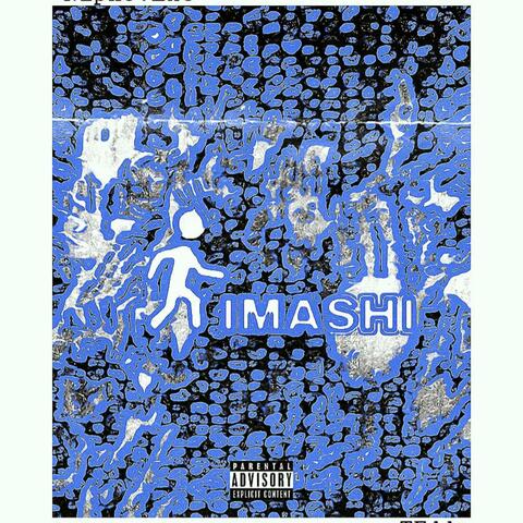 IMASHI (feat. Teddy)