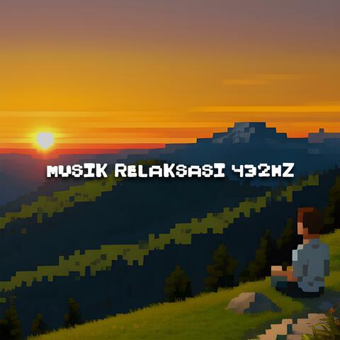 Musik Relaksasi 432Hz