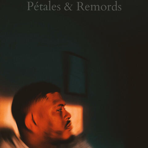 PETALES & REMORDS