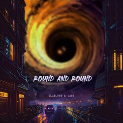 round and round (feat. Jade)