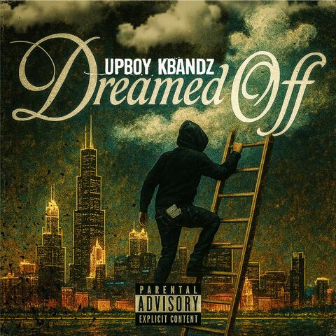 Upboy K Bandz (Dreamed Of)