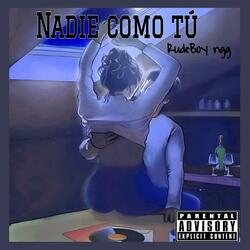 Nadie como tú