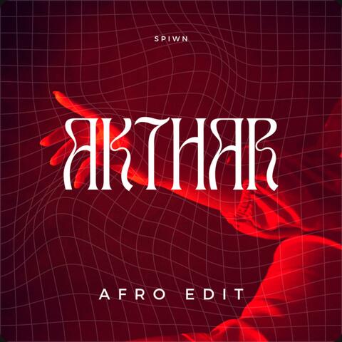 Akthar (Afro Edit)