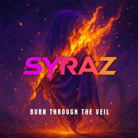 Burn Through The Veil