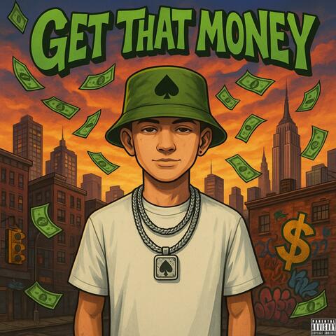 Get That Money