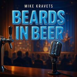 Beards in Beer