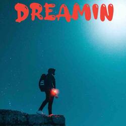 Dreamin
