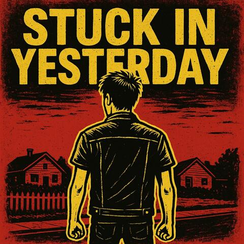 Stuck In Yesterday (feat. Brandon Eskrine)