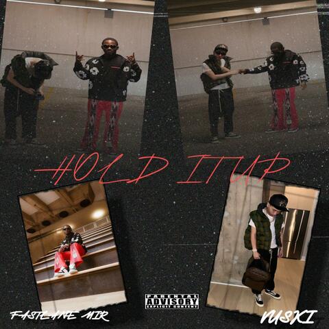 Hold It Up (feat. Vuski)