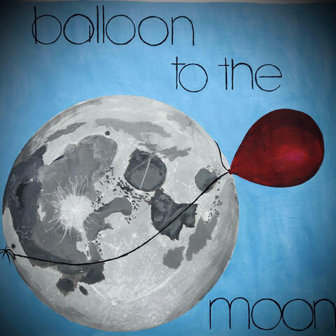 Balloon to the Moon