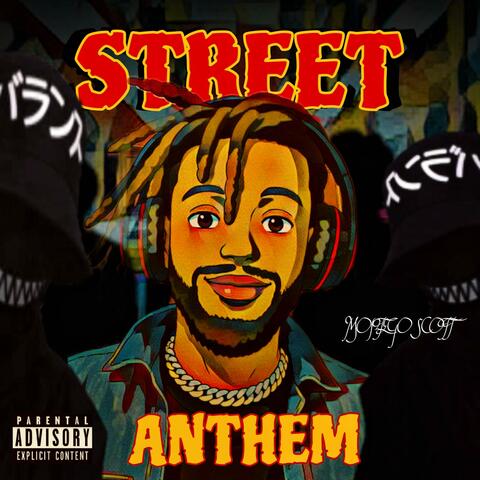 Street Anthem