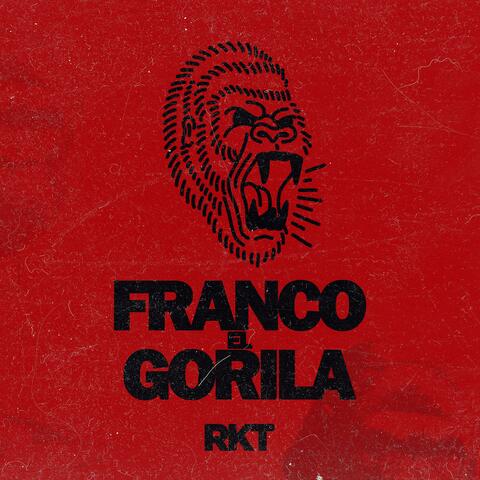Franco El Gorila RKT