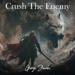 Crush The Enemy