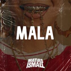 Mala (Radio Edit)