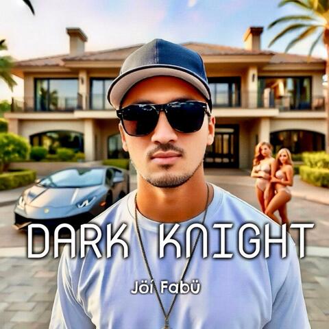 DARK KNIGHT