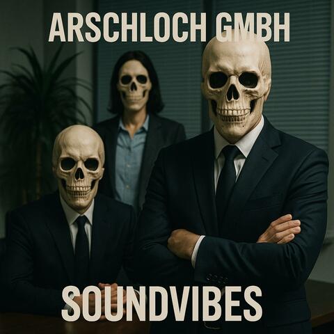 Arschloch GmbH