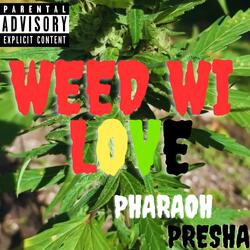 Weed Wi Love