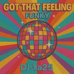 Got That Feelingo (Funky)