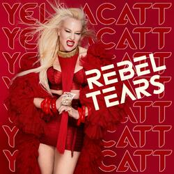 Rebel Tears