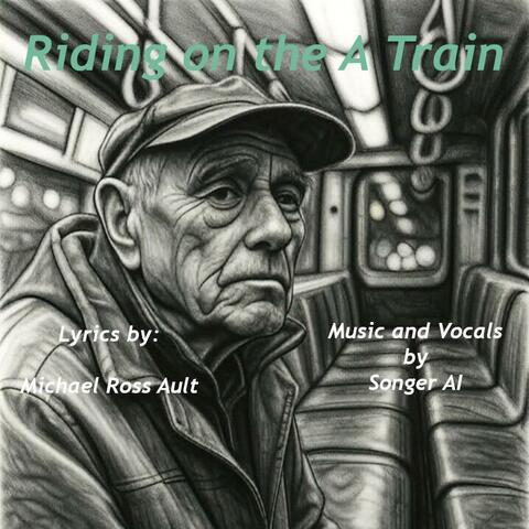 Riding on the A Train