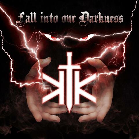 Fall Into Our Darkness