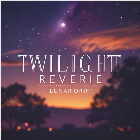 Twilight Reverie