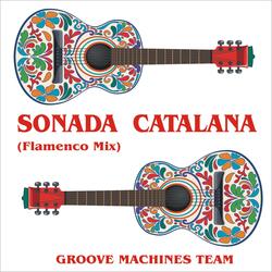 SONADA CATALANA (Flamenco Mix)