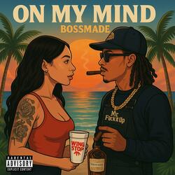 ON MY MIND