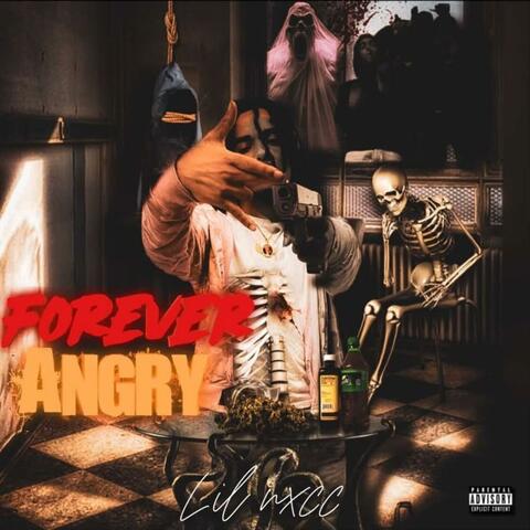 Forever Angry