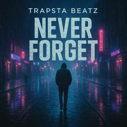 Never forget (Instrumental)
