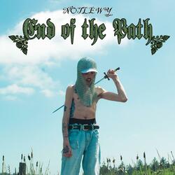End of the Path