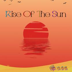 Rise Of The Sun (Radio Edit)